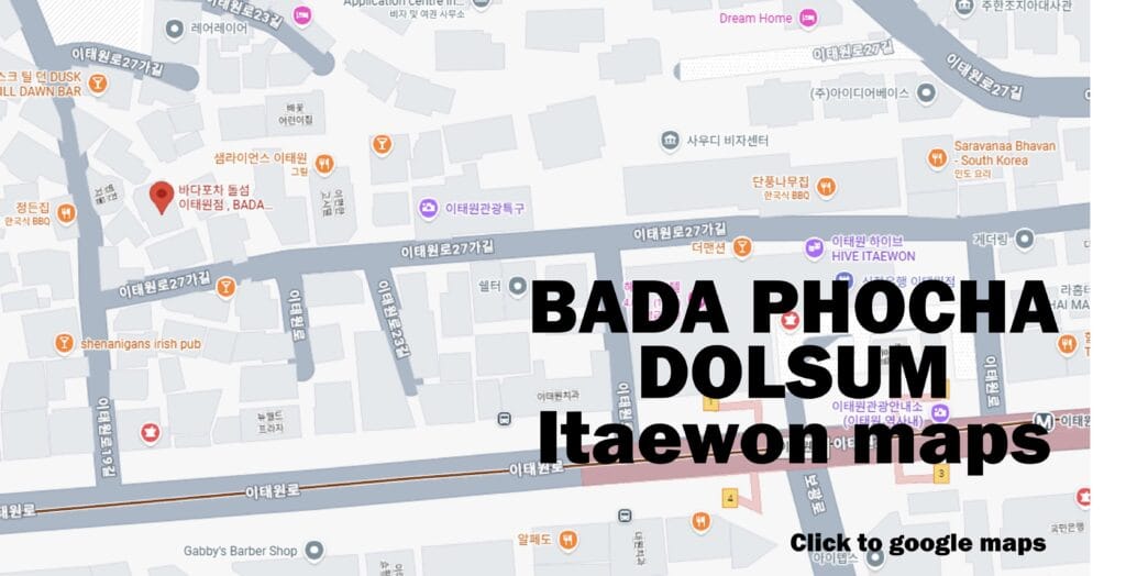 Korean gimbap bat Bada Phocha Dolsum Itaewon location maps